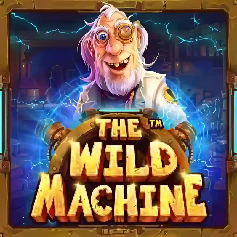 The Wild Machine